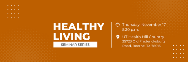 Healthy Living Seminar Series- Nov. 17